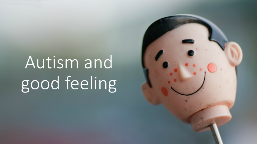 Autism and good feeling small